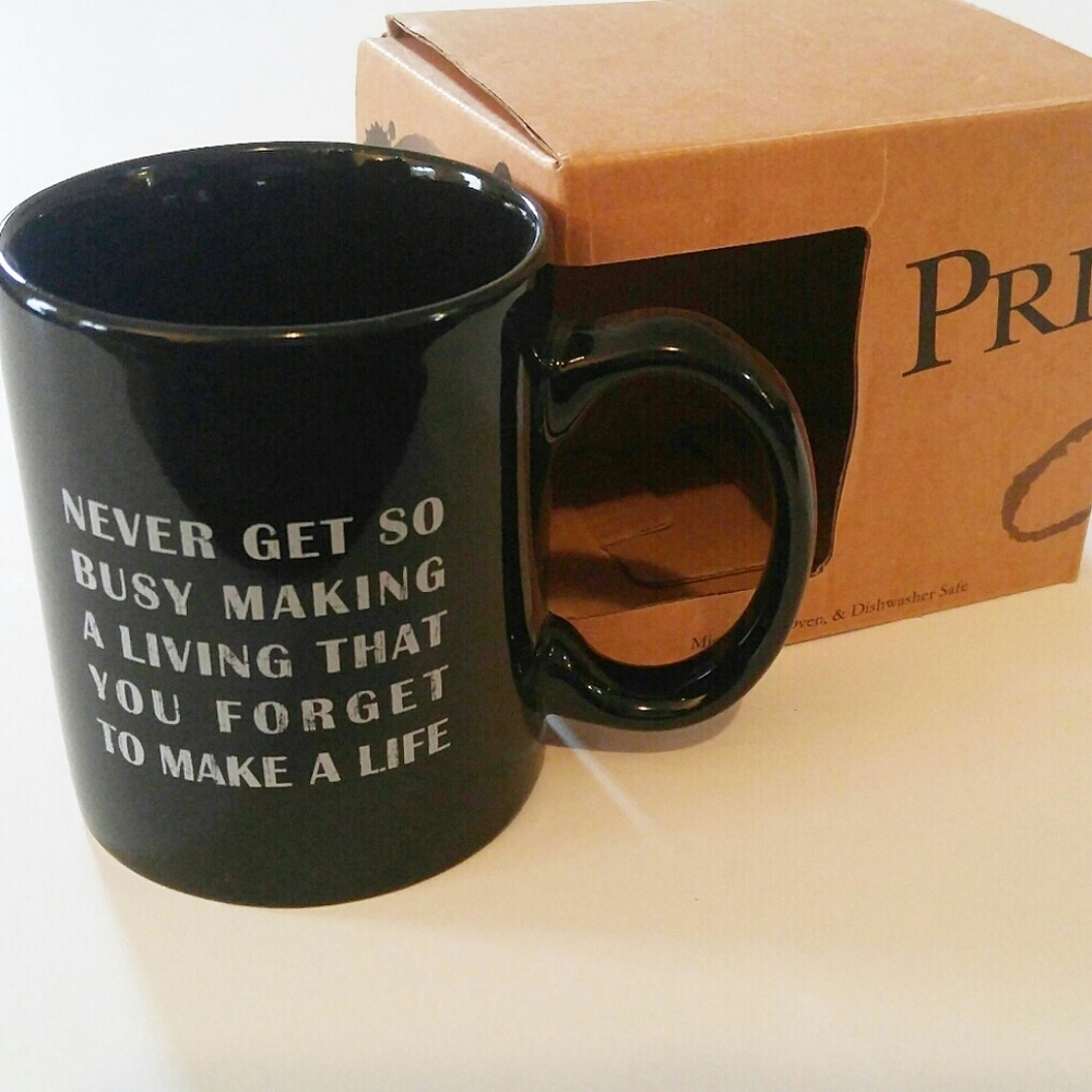 💎Primitives by Kathy "Never Get Busy..." Mug